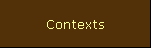 Contexts